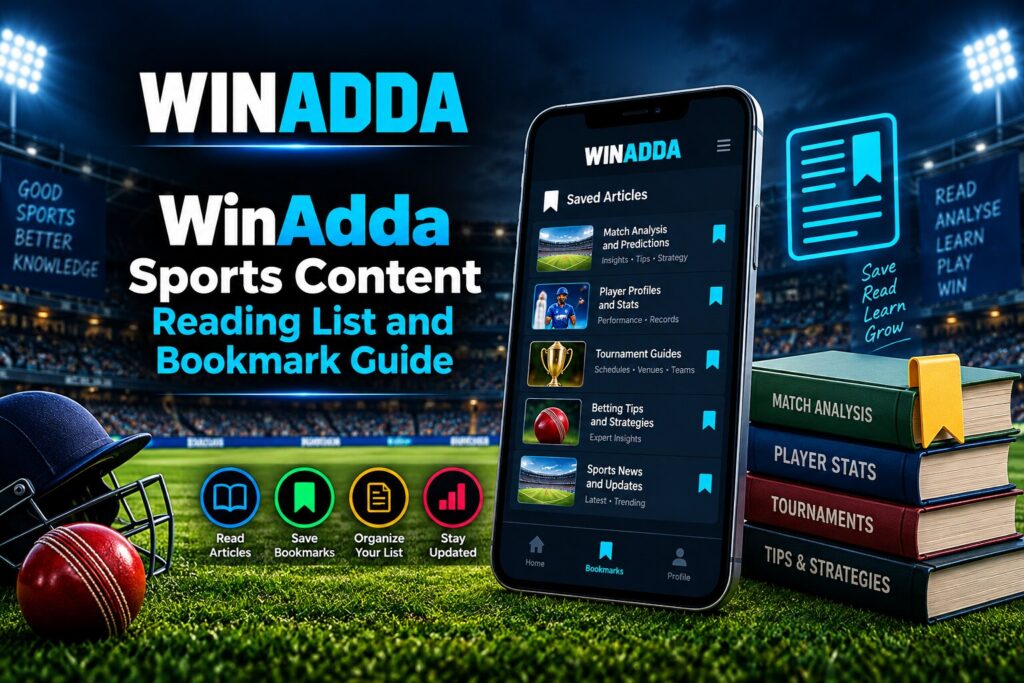 WinAdda Sports Content Reading List and Bookmark Guide