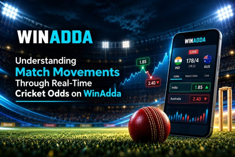 Understanding Match Movements Through Real-Time Cricket Odds on WinAdda